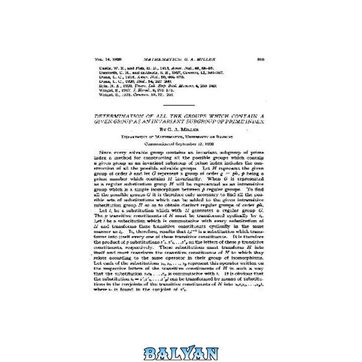 دانلود کتاب Determination of All the Groups Which Contain a Given Group as an Invariant Subgroup of Prime Index